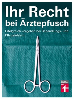 cover image of Ihr Recht bei Ärztepfusch